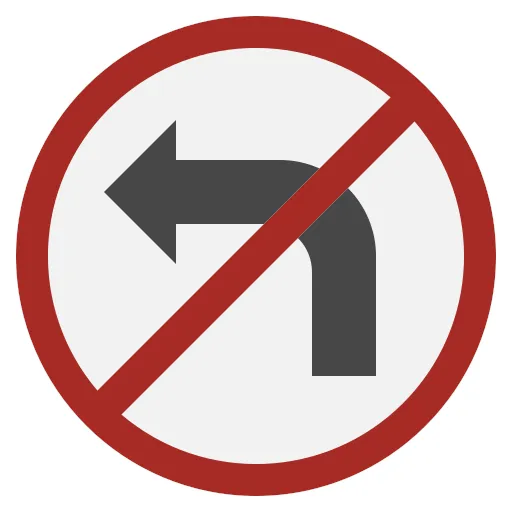 no turn left